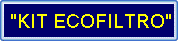 Kit Ecofiltro per Installatori